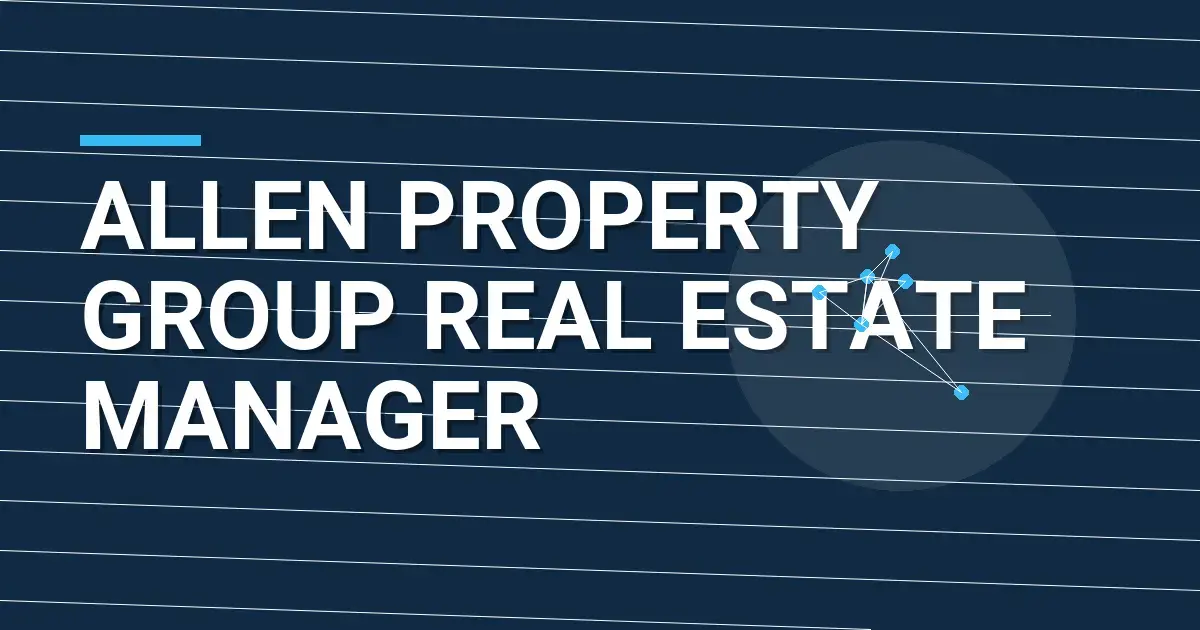 Allen Property Group Real Estate Manager