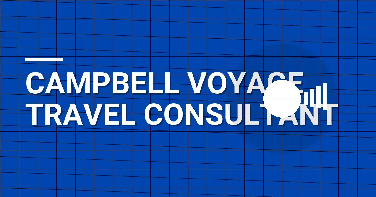 Campbell Voyage Travel Consultant