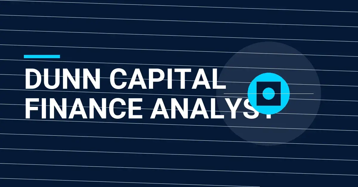 Dunn Capital Finance Analyst