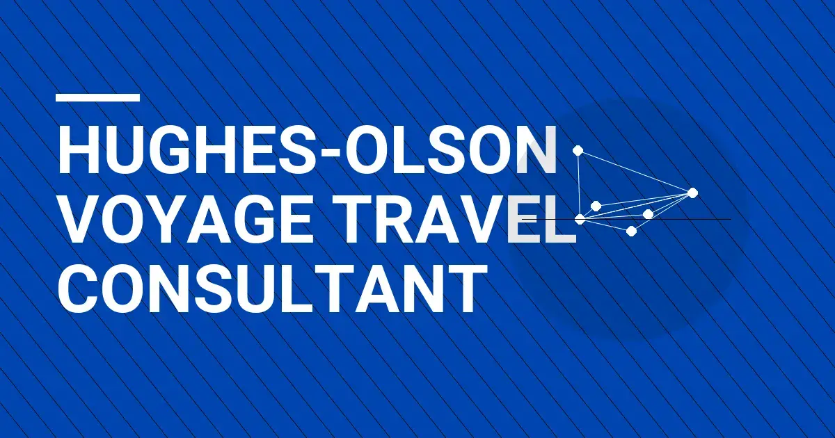Hughes-Olson Voyage Travel Consultant