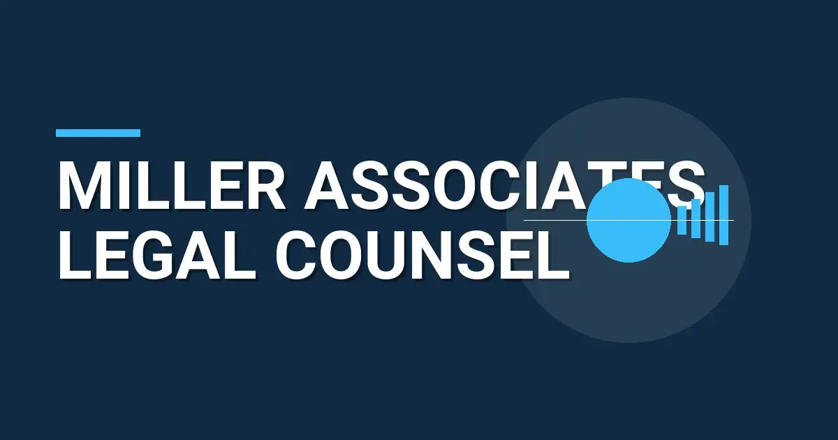 Miller Associates Legal Counsel