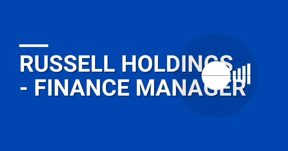 Russell Holdings - Finance Manager