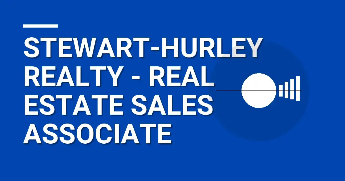 Stewart-Hurley Realty - Real Estate Sales Associate
